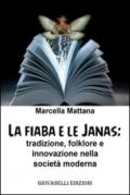 La fiaba e le janas. Tradizione, folklore e innovazione nella società moderna