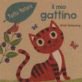 Il mio gattino. Ediz. illustrata