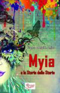 Myia e la storia delle storie