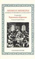 Medici e medicina. Aforismi, avvertimenti e altri scritti