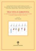 Tra vita e girovita. La minestra maritata, il merluzzo di Colombo e altre storie di cibo e affetti