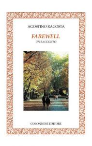 Farewell. Un racconto