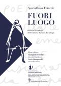 Fuori luogo. Rivista di sociologia del territorio, turismo, tecnologia (2021). Ediz. speciale. Vol. 2