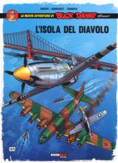 L'isola del diavolo. Le nuove avventure di Buck Danny «classic». 4.