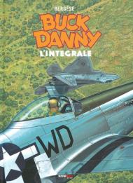 Buck Danny. L'integrale (2000-2008)