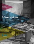 L'esecuzione