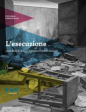 L'esecuzione