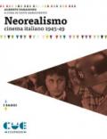 Neorealismo. Cinema italiano 1945-49