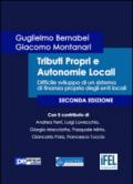 Tributi propri e autonomie locali. Difficile sviluppo di un sistema di finanza propria degli enti locali