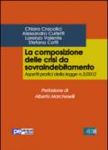 La composizione delle crisi da sovraindebitamento. Aspetti pratici della legge n. 3/2012