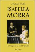 Isabella Morra. Le ragioni di una tragedia