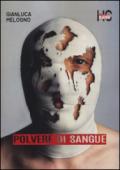 Polvere di sangue