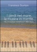 I piedi nel mare, la musica in mente