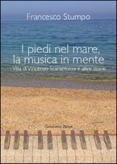 I piedi nel mare, la musica in mente