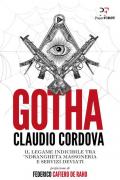 Gotha. Il legame indicibile tra 'ndrangheta, massoneria e servizi deviati