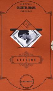 Cassetta rossa. Le lettere degli scrittori: Non chiedere ragione del mio amore. Da Lady Macbeth ad Amleto, le lettere dei personaggi-Come fare la ... ciò che vi devo. Lettere alle amiche