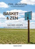 Basket & zen. Sacred hoops