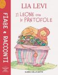 Il leone con le pantofole
