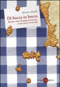 Di bocca in bocca. Ricette storie dei piatti di Livorno, costa e isole