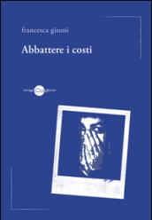 Abbattere i costi