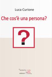 Che cos'è una persona?