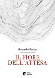 Il fiore dell'attesa