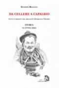 Da Cellere a Capalbio. Fatti e misfatti del brigante Domenico Tiburzi. Storia in ottava rima