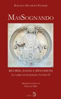 MaSsognando. ricordi, sogni e riflessioni in corso di pandemia COVID-19