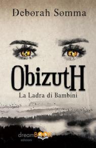 ObizutH. La ladra di bambini