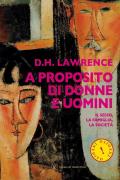 A proposito di donne e uomini. Il sesso, la famiglia, la società