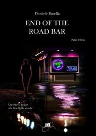 End of the road bar. Ediz. italiana. Vol. 1