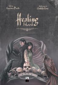 Healing blood. Vol. 2