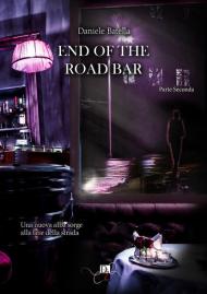 End of the road bar. Ediz. italiana. Vol. 2