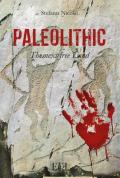 Paleolithic. The next free land