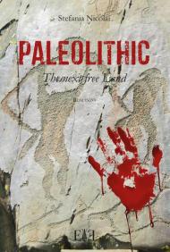 Paleolithic. The next free land