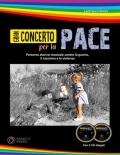 Gran concerto per la pace. Con 2 CD-Audio