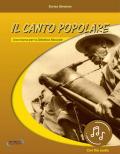 Il canto popolare. Con CD-Audio