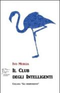 Il club degli intelligenti