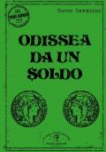 Odissea da un soldo