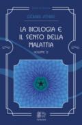 La biologia e il senso della malattia: 2