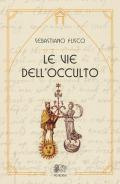 Le vie dell'occulto