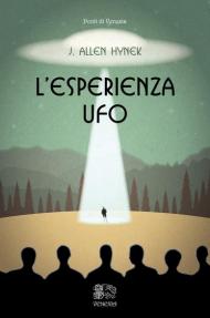 L' esperienza UFO