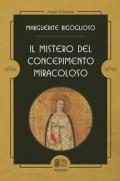 Il mistero del concepimento miracoloso