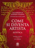 Come si diventa artista. Estetica