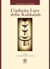 L' infinita luce della kabbalah