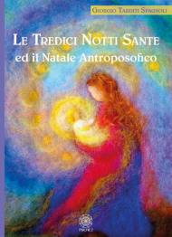 Le tredici notti sante e il Natale antroposofico