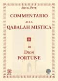 Commentario alla Qabalah mistica di Dion Fortune