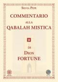 Commentario alla Qabalah mistica di Dion Fortune