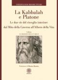 La Kabbalah e Platone. Le due vie del risveglio interiore dal Mito della caverna all'Albero della vita