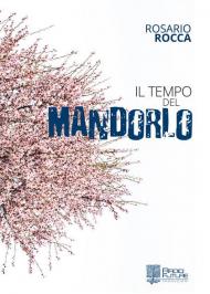 Il tempo del mandorlo